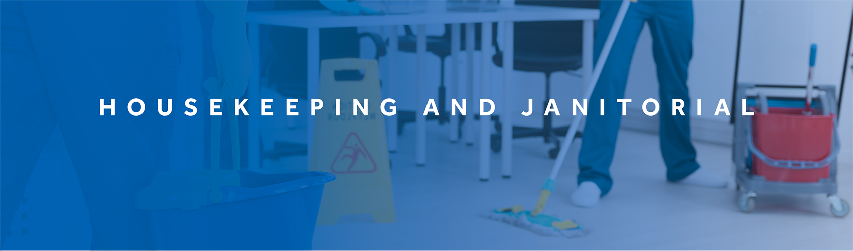 Housekeeping & Janitorial